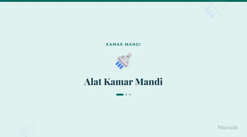 Alat Kamar Mandi - referensi visual
