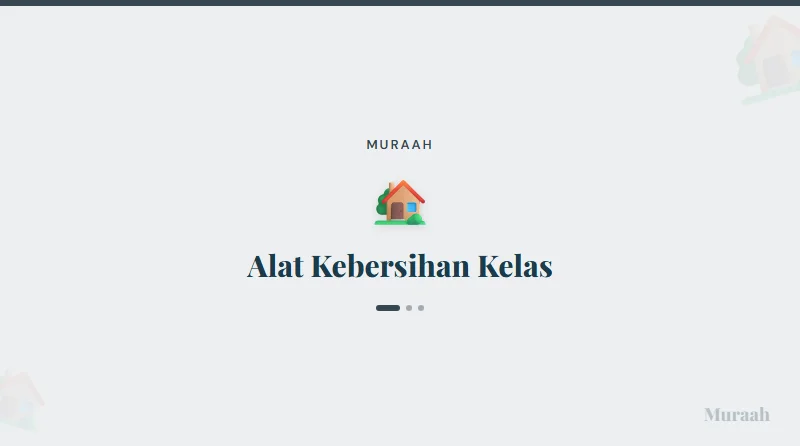 Alat Kebersihan Kelas - referensi visual