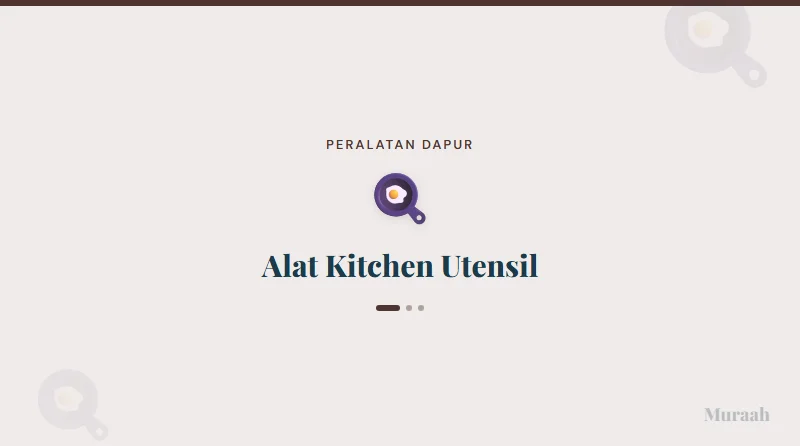 Alat Kitchen Utensil - referensi visual