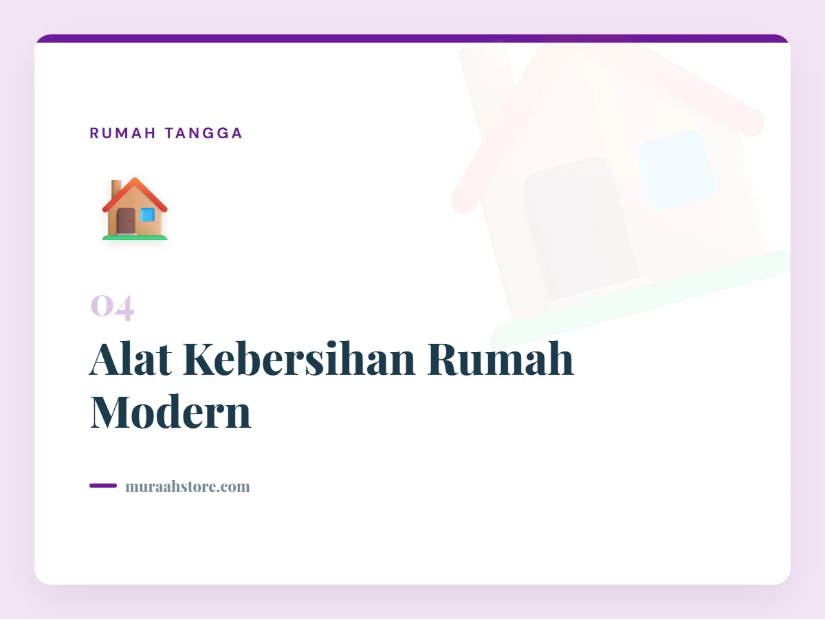 Alat Kebersihan Rumah Modern