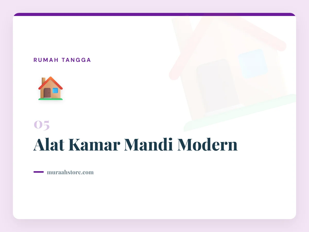 Alat Kamar Mandi Modern