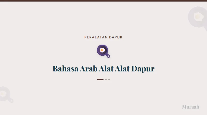 Bahasa Arab Alat Alat Dapur - referensi visual