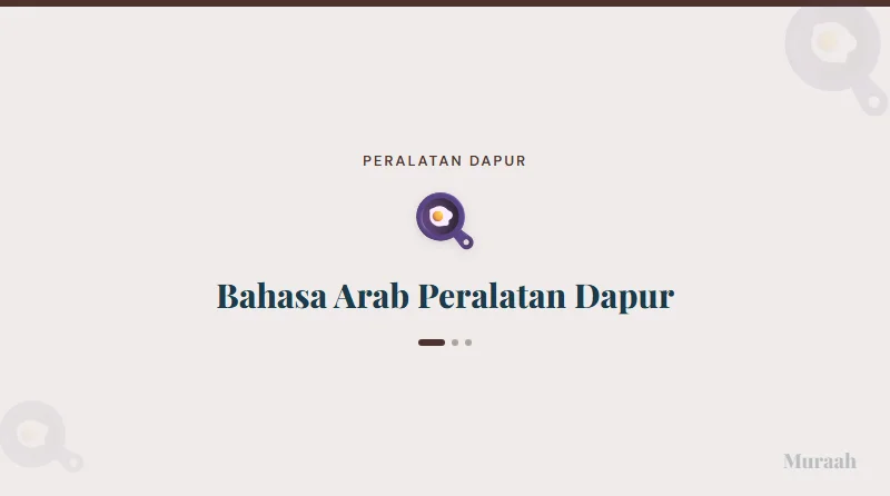 Bahasa Arab Peralatan Dapur - referensi visual
