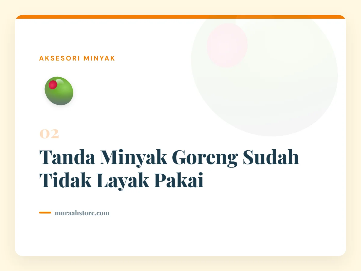 Tanda Minyak Goreng Sudah Tidak Layak Pakai