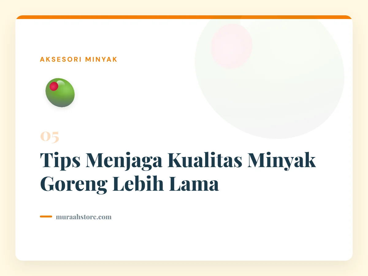 Tips Menjaga Kualitas Minyak Goreng Lebih Lama