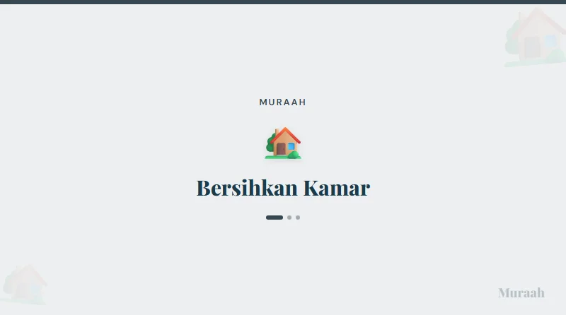 Bersihkan Kamar - referensi visual