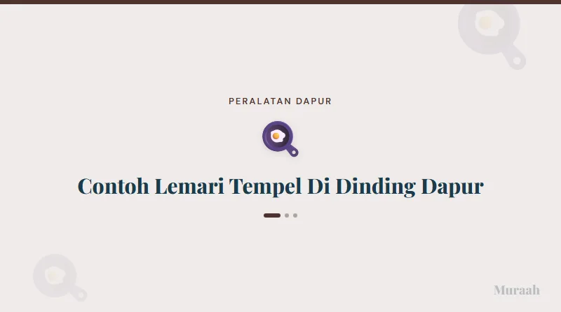 Contoh Lemari Tempel Di Dinding Dapur - referensi visual