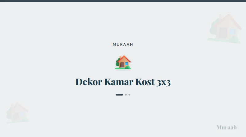 Dekor Kamar Kost 3x3 - referensi visual