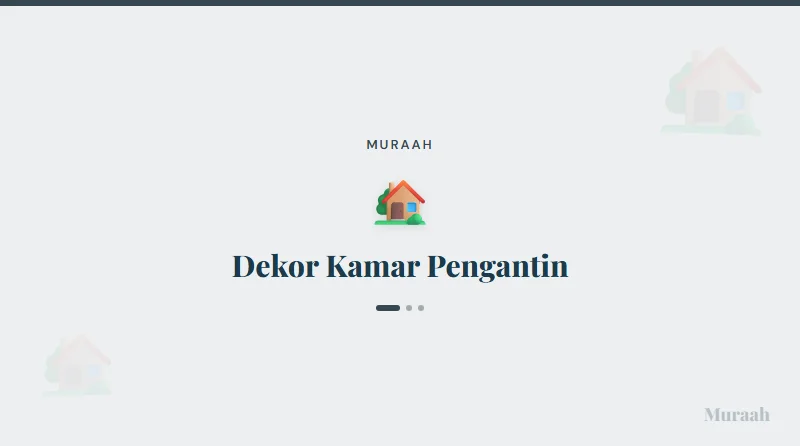 Dekor Kamar Pengantin - referensi visual