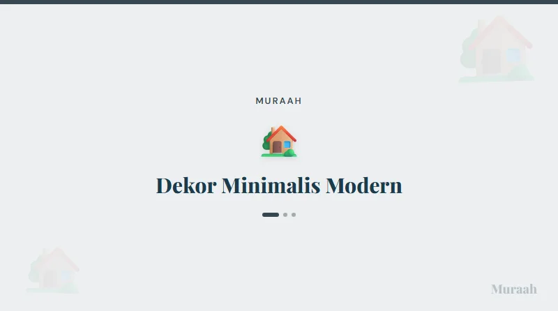 Dekor Minimalis Modern - referensi visual
