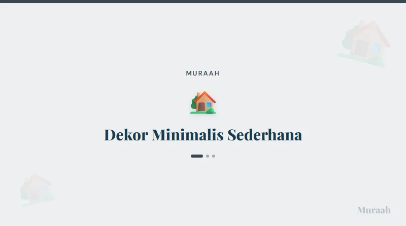 Dekor Minimalis Sederhana - referensi visual
