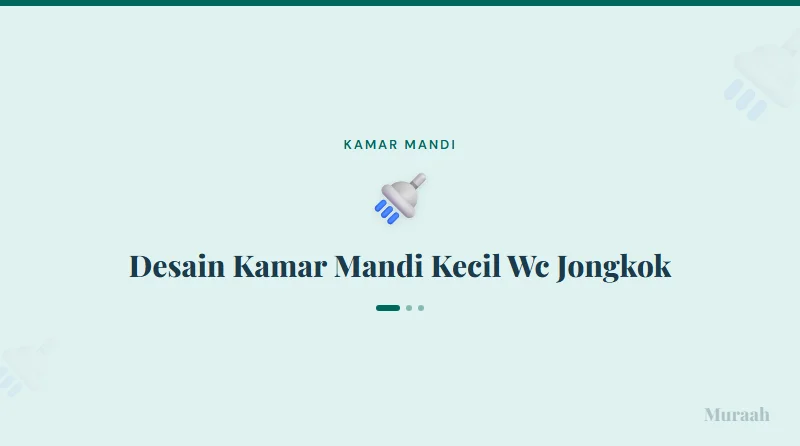 Desain Kamar Mandi Kecil Wc Jongkok - referensi visual