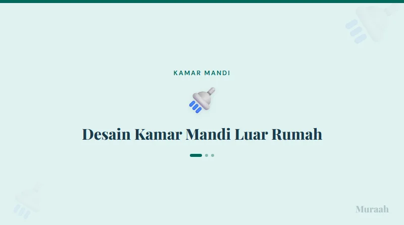 Desain Kamar Mandi Luar Rumah - referensi visual