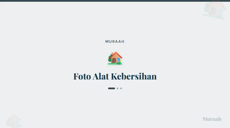 Foto Alat Kebersihan - referensi visual