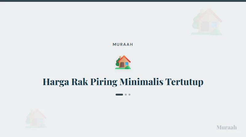 Harga Rak Piring Minimalis Tertutup - referensi visual