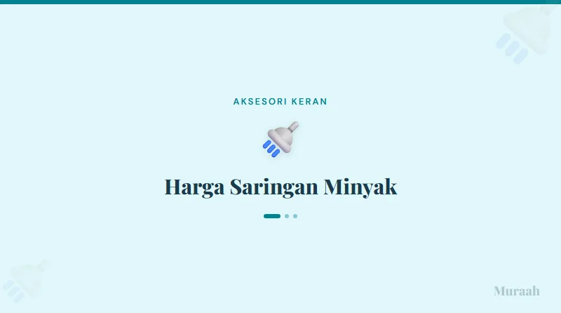 Harga Saringan Minyak - referensi visual