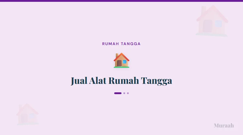Jual Alat Rumah Tangga - referensi visual
