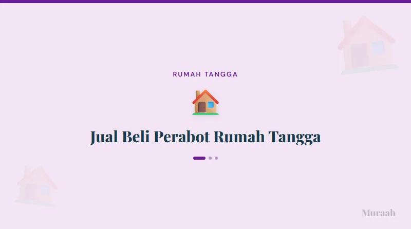 Jual Beli Perabot Rumah Tangga - referensi visual