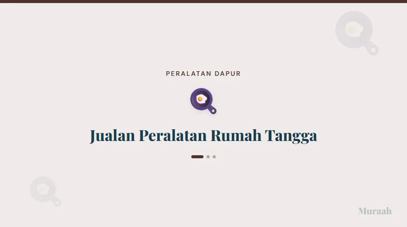 Jualan Peralatan Rumah Tangga - referensi visual