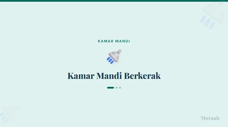 Kamar Mandi Berkerak - referensi visual