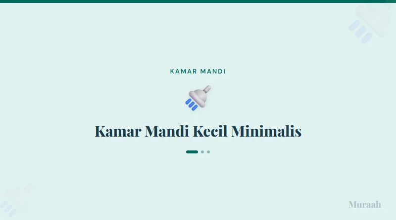 Kamar Mandi Kecil Minimalis - referensi visual