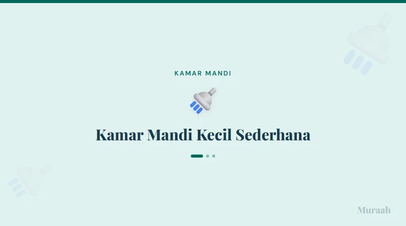 Kamar Mandi Kecil Sederhana - referensi visual