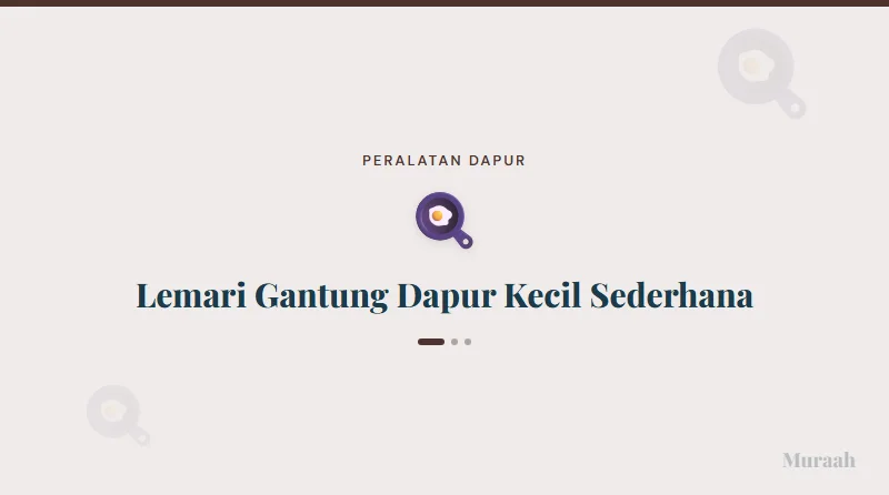 Lemari Gantung Dapur Kecil Sederhana - referensi visual