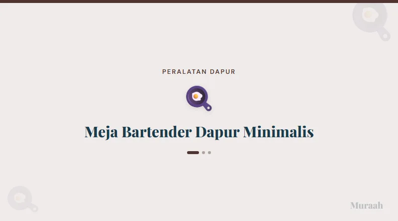 Meja Bartender Dapur Minimalis - referensi visual