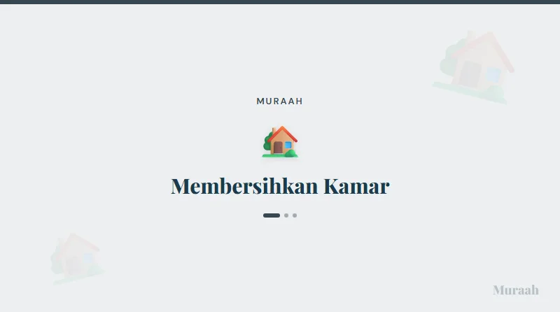 Membersihkan Kamar - referensi visual