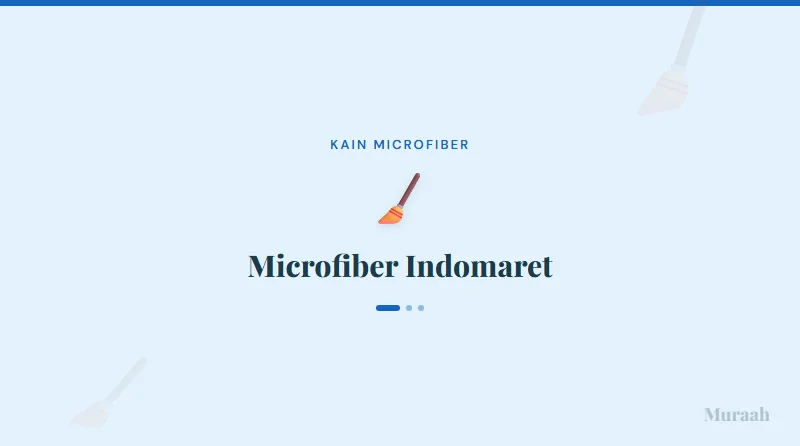 Microfiber Indomaret - referensi visual
