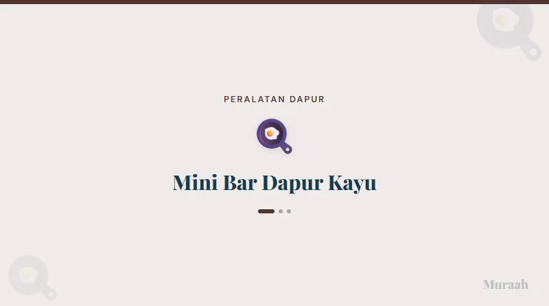 Mini Bar Dapur Kayu - referensi visual