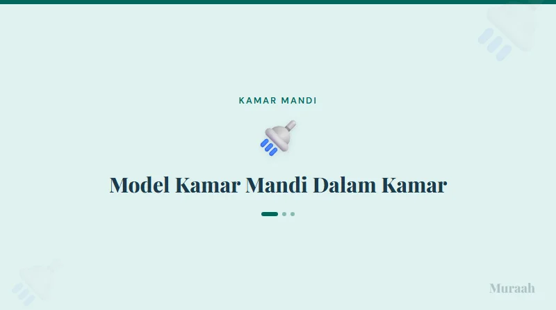 Model Kamar Mandi Dalam Kamar - referensi visual