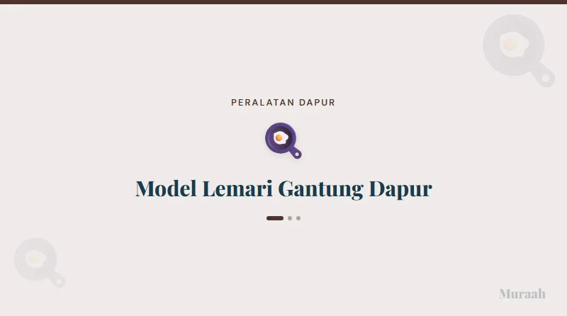 Model Lemari Gantung Dapur - referensi visual