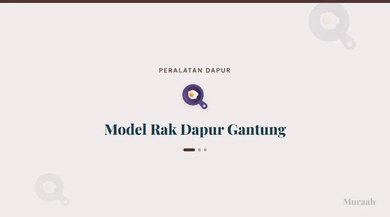 Model Rak Dapur Gantung - referensi visual