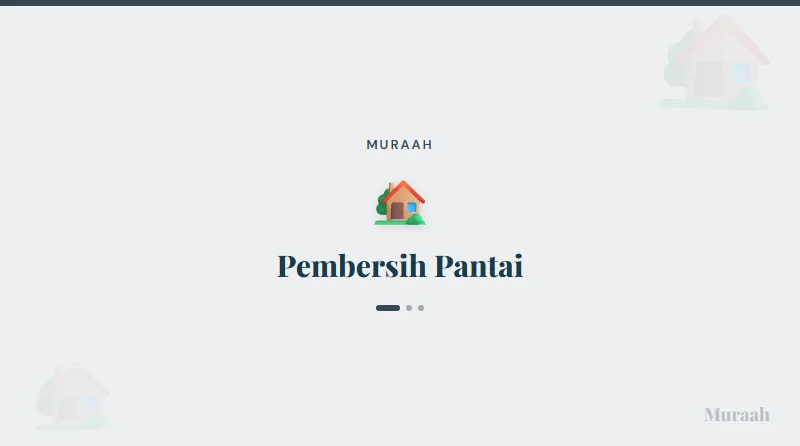 Pembersih Pantai - referensi visual