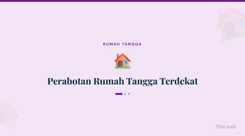 Perabotan Rumah Tangga Terdekat - referensi visual