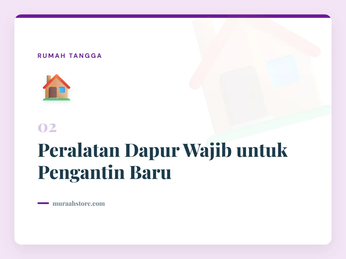 Peralatan Dapur Wajib untuk Pengantin Baru