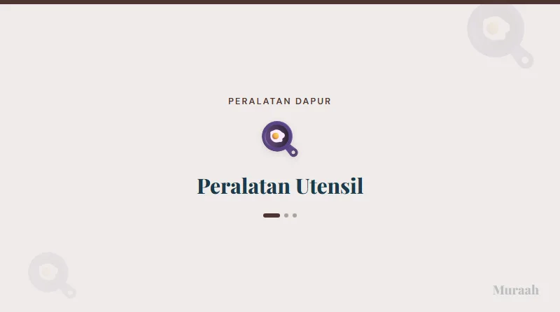Peralatan Utensil - referensi visual