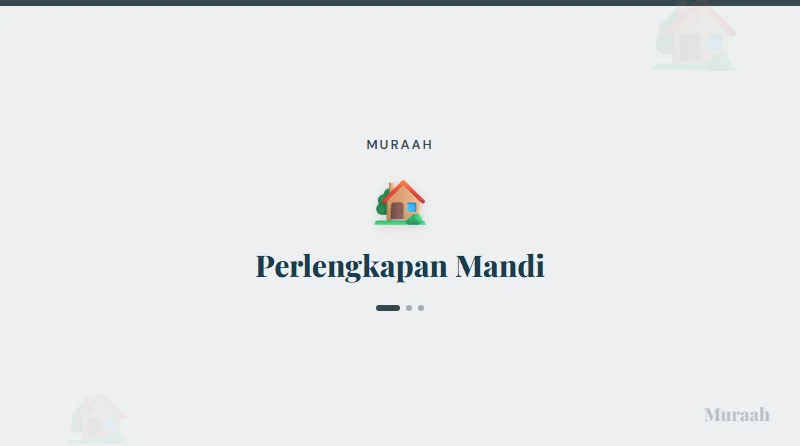 Perlengkapan Mandi - referensi visual