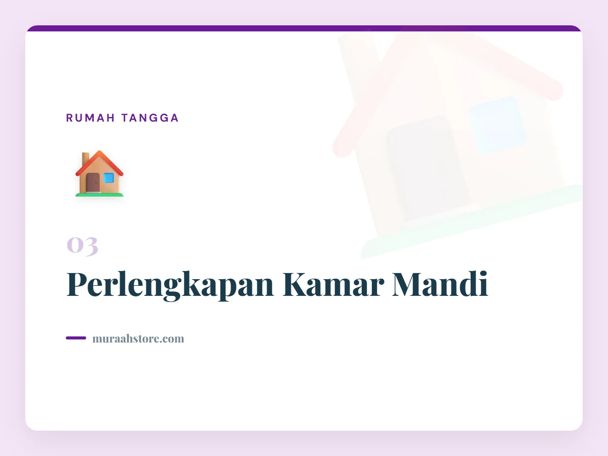 Perlengkapan Kamar Mandi
