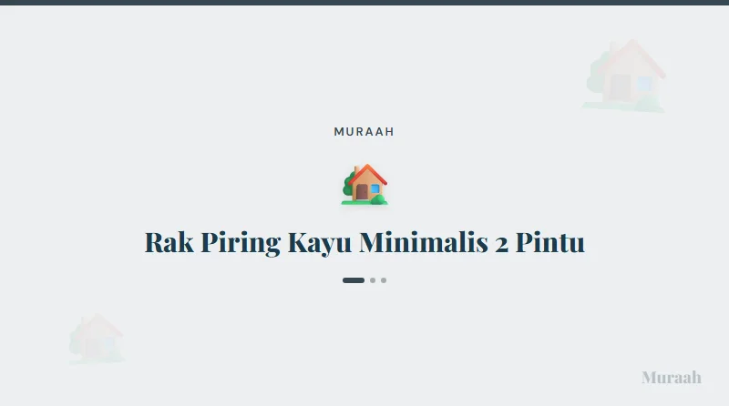 Rak Piring Kayu Minimalis 2 Pintu - referensi visual